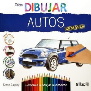 Libro Como Dibujar Autos Geniales Nuevo