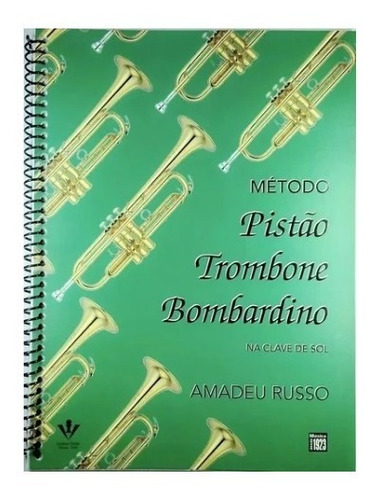 Método Amadeu Russo Para Trompete Trombone Bombardino