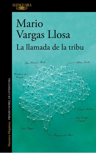 La Llamada De La Tribu, De Vargas Llosa, Mario. Editorial Alfaguara, Tapa Blanda En Español