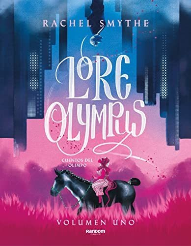 Libro: Lore Olympus. Volumen Uno (edición En Español). Smyte