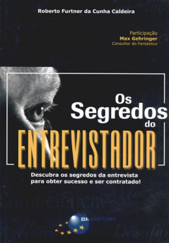 Livro Segredos Do Entrevistador