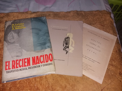 Libro Antiguo El Recien Nacido + 2 Folletos 1964