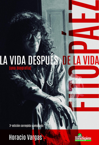 Fito Páez - La Vida Después De La Vida  - Vargas, Horacio