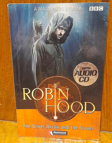 Robin Hood The Silver Arrow And Theslaves Richmond En Ingles