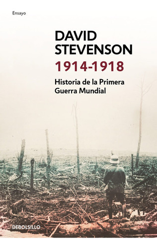 1914-1918 Historia De La Primera Guerra Mundial* - David Ste