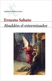 Abaddon El Exterminador - Sabato, Ernesto