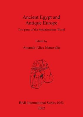 Libro Ancient Egypt And Antique Europe : Two Parts Of The...