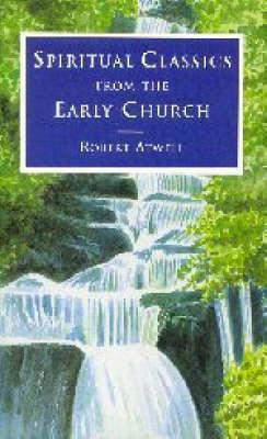 Libro Spiritual Classics Of The Early Church - Robert Atw...