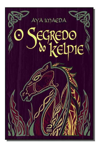 O Segredo Do Kelpie