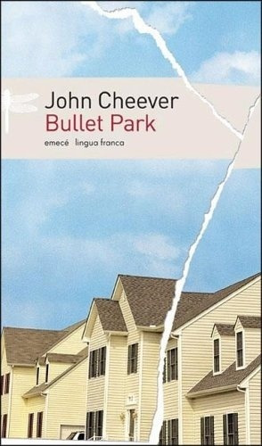 Bullet Park - John Cheever