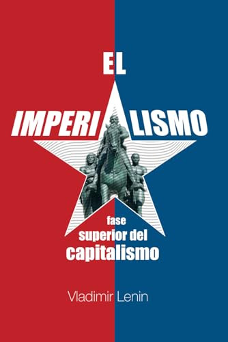 El Imperialismo: Fase Superior Del Capitalismo (supermarket