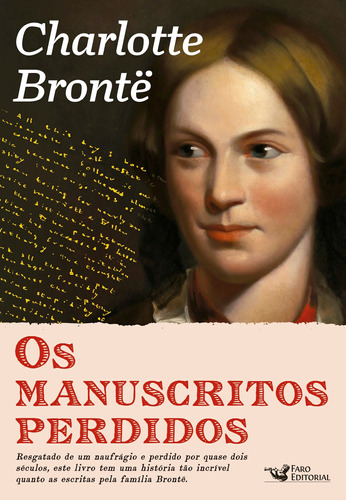 Os manuscritos perdidos de Charlotte Brontë, de Brontë, Charlotte. Editora Faro Editorial Eireli, capa mole em português, 2019