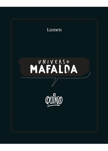 Universo Mafalda - Quino
