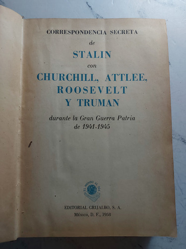 Correspondencia Secreta De Stalin Con Churchill. Ian1352