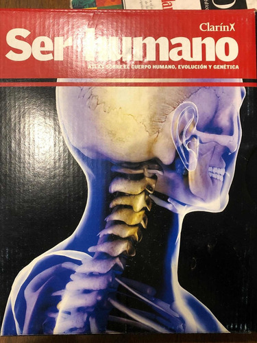 Colección Ser Humano Atlas Del Cuerpo Humano. Clarin