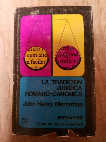 La Tradicion Juridica Romano-canonica - Merryman John