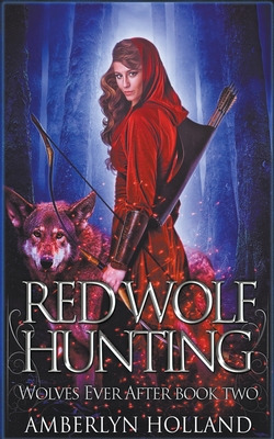 Libro Red Wolf Hunting - Holland, Amberlyn
