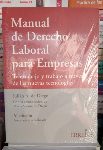 Manual De Derecho Laboral Para Empresas / De Diego