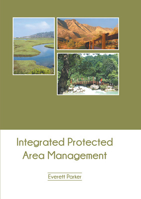 Libro Integrated Protected Area Management - Parker, Ever...