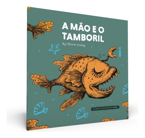 Libro A Mão E O Tamboril: Coleção Its Okay To Not Be O