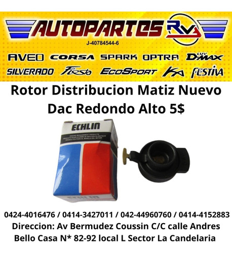 Rotor Distribucion Matiz Nuevo Dac Redondo Alto