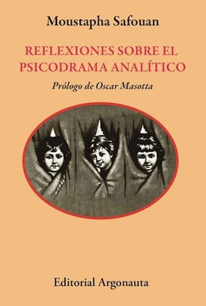 Reflexiones Sobre El Psicodrama Analitico - Reflexiones