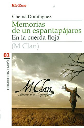 Libro Memorias De Un Espantapájaros De Domínguez Sánchez Jos