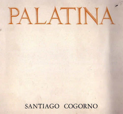 Santiago Cogorno.  Palatina  29 De Marzo De 1978  Buenos A