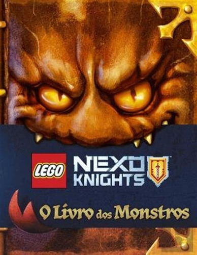 Lego Nexo Knights - O Livro Dos Monstros