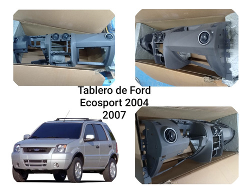 Tablero De Ecosport 2004 - 2007 Nuevo Original 