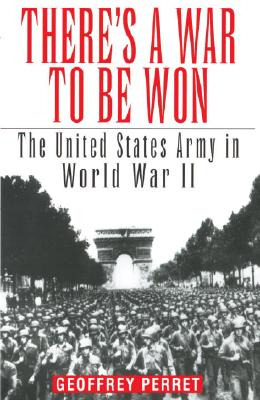 Libro There's A War To Be Won: The United States Army In ...