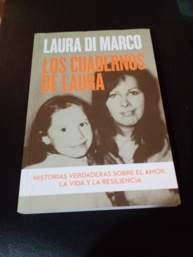 Los Cuadernos De Laura. Laura Di Marco. C/ Nuevo.