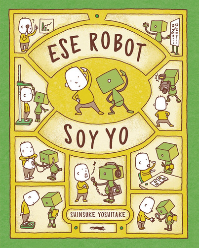 Ese Robot Soy Yo - Yoshitake, Shinsuke