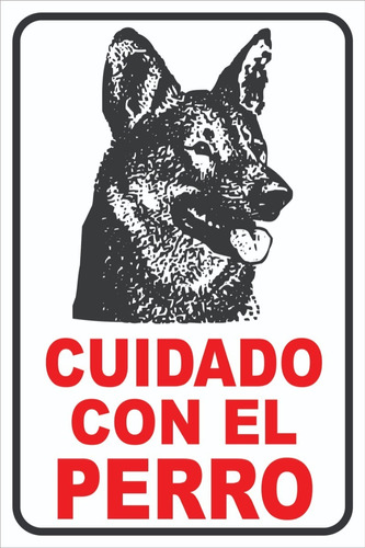 Cartel Cuidado Con El Perro 15x23 Cm Alto Impacto Ovejero