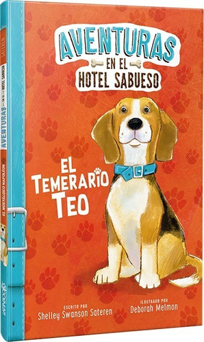 Aventuras En El Hotel Sabueso  - Latinbooks