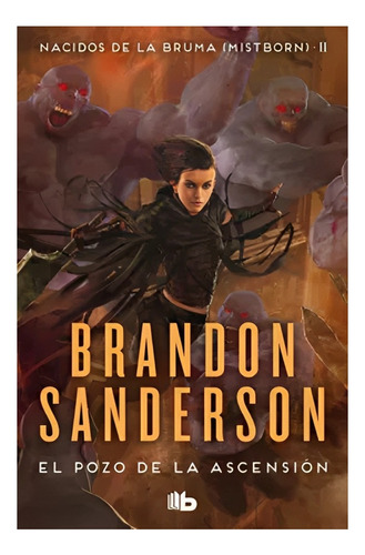 El Pozo De La Ascensión (nacidos De La Bruma [mistborn] /br