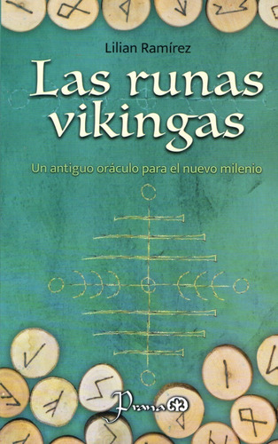 Las Runas Vikingas - Un Antiguo Oráculo - Prana 