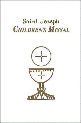 Children's Missal : An Easy Way Of Participating At Mass For Boys And Girls, De Catholic Book Publishing Co. Editorial Catholic Book Publishing En Inglés, 1999