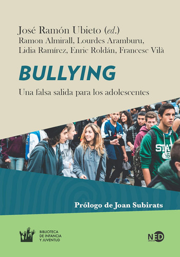Libro: Bullying: Una Falsa Salida Para Los Adolescentes (spa