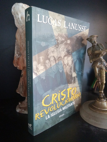 Cristo Revolucionario - La Iglesia Militante - Lanusse