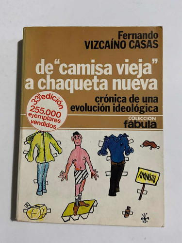 Libro  De Camisa Vieja A Chaqueta Nueva 