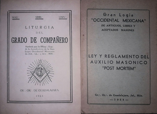 2 Títulos De Masonería: Liturgia Del Grado De Compañero, Y 1