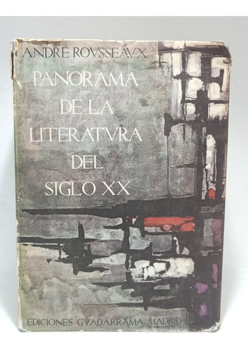 Panorama De La Literatura Del Siglo Xx - Andrés Rovsseavx 