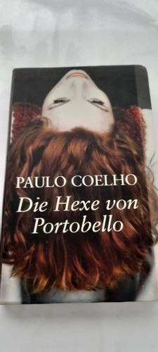 Die Hexe Von Portobello De Paulo Coelho (usado) En Aleman