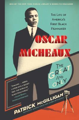 Libro Oscar Micheaux : The Great And Only: The Life Of Am...