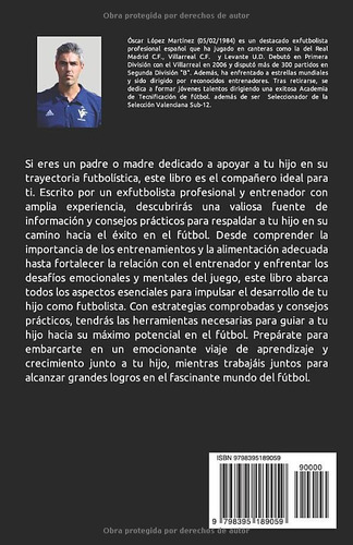 Futbolista En Casa: La Guía Completa Para Padres De Futbo...