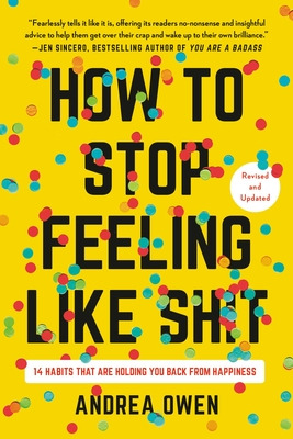 Libro How To Stop Feeling Like Sh*t: 14 Habits That Are H...