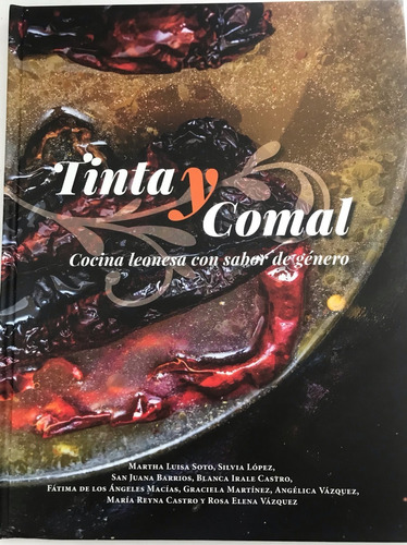 Cocina Leonesa Con Sabor De Género, Tinta Y Comal 