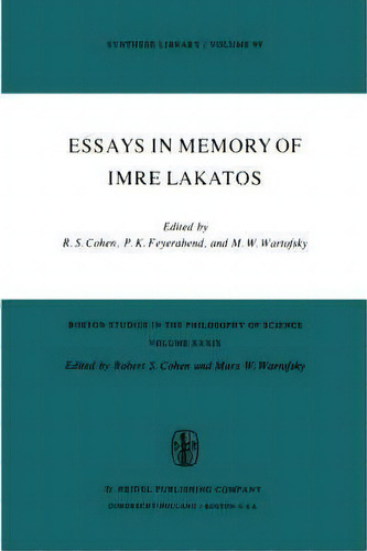 Essays In Memory Of Imre Lakatos, De Robert S. Cohen. Editorial Springer, Tapa Dura En Inglés