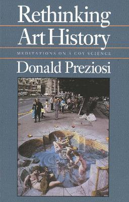 Libro Rethinking Art History - Donald Preziosi